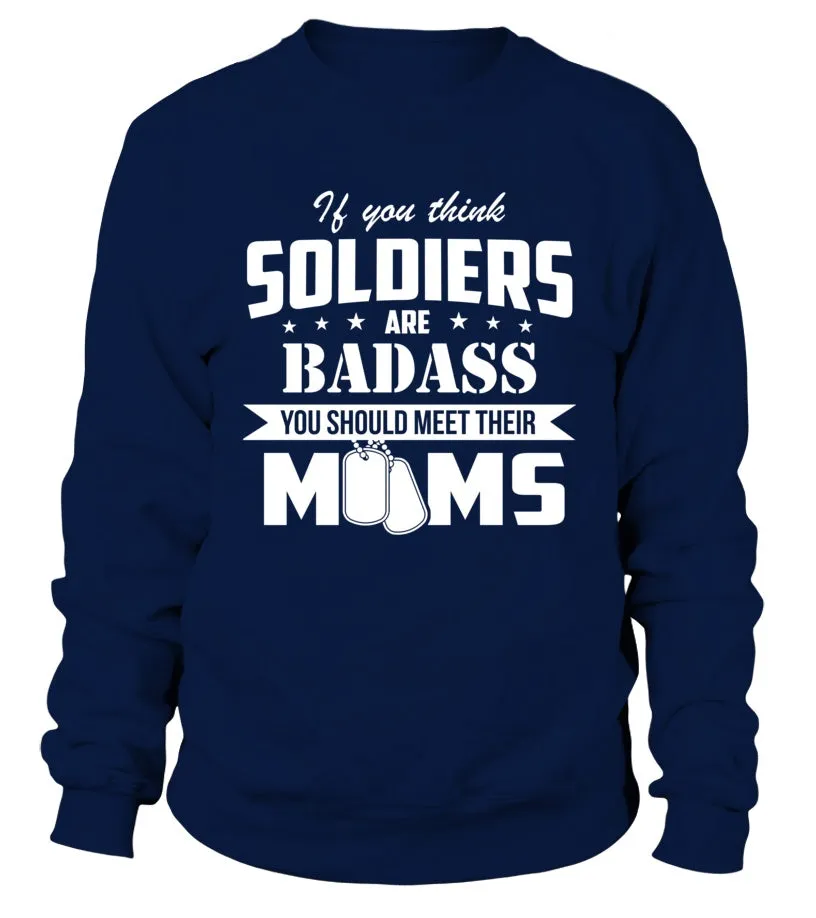 Army Moms Are Badass T-shirts