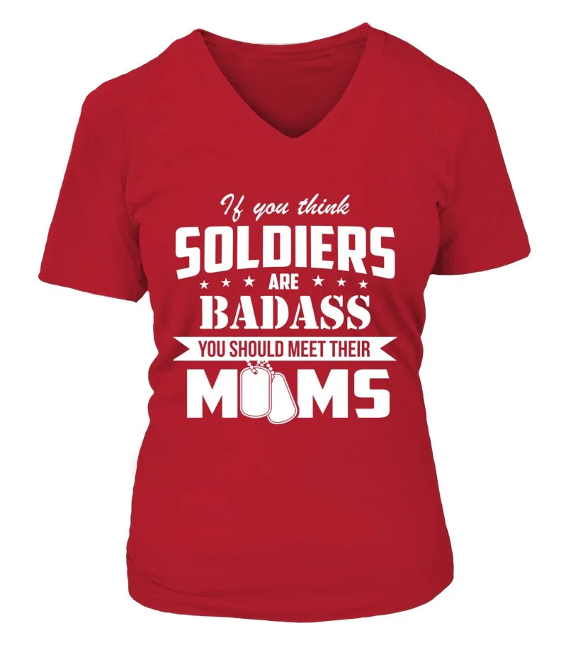 Army Moms Are Badass T-shirts