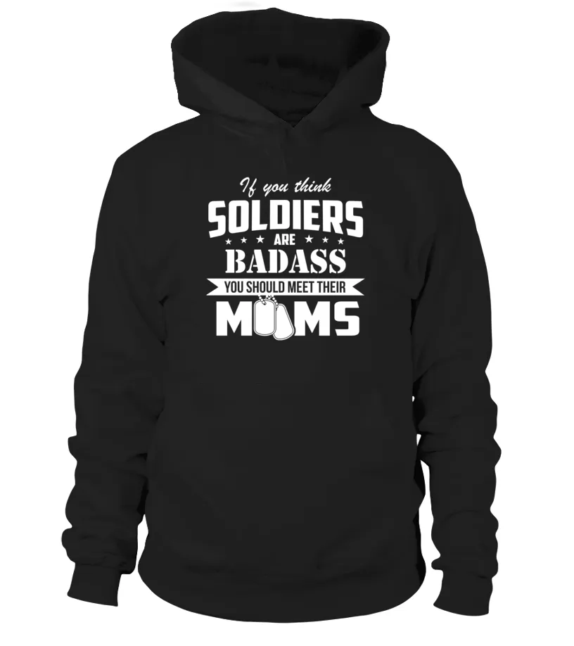 Army Moms Are Badass T-shirts